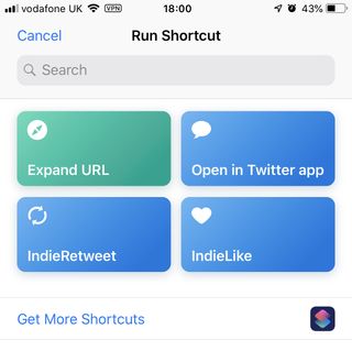 The iOS 'Run Shortcut' UI, showing shortcuts for Expand URL, Open in Twitter App, IndieRetweet, and IndieLike