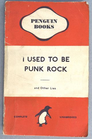 I Used to Punk Rock (and Other Lies) book cover